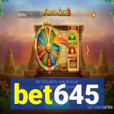 bet645