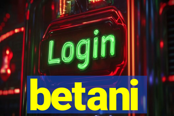 betani