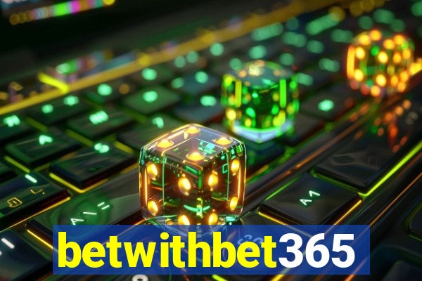 betwithbet365