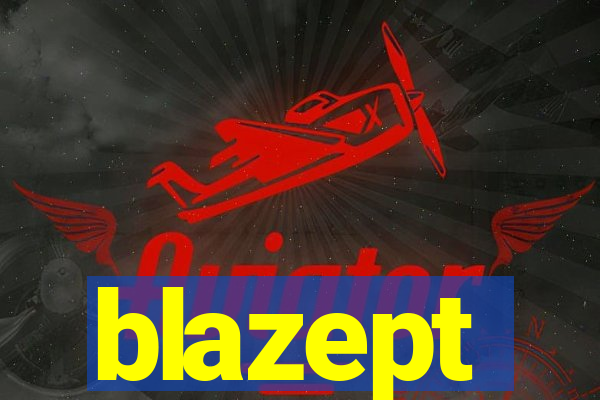 blazept