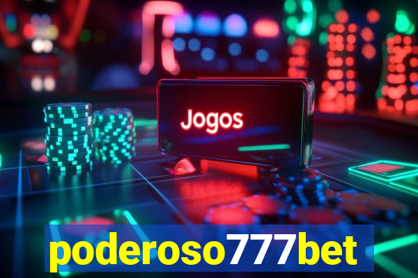 poderoso777bet