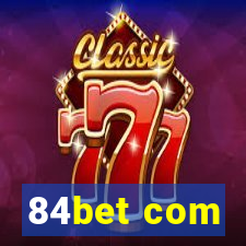 84bet com