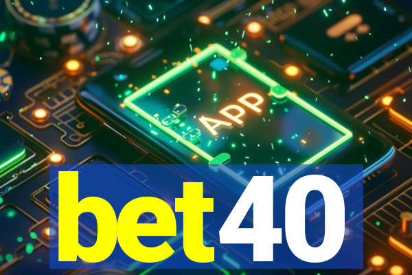 bet40