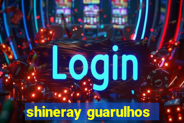 shineray guarulhos