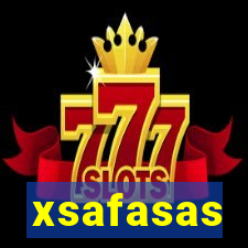 xsafasas