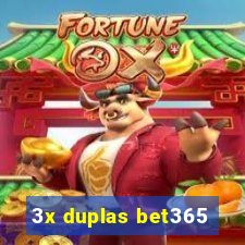 3x duplas bet365