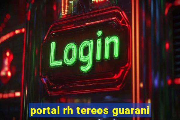 portal rh tereos guarani