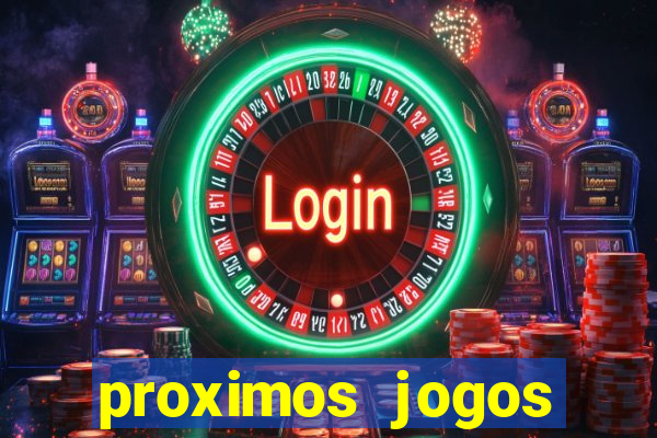 proximos jogos brasileirao serie a