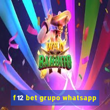 f12 bet grupo whatsapp