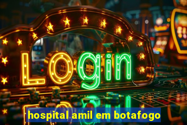 hospital amil em botafogo