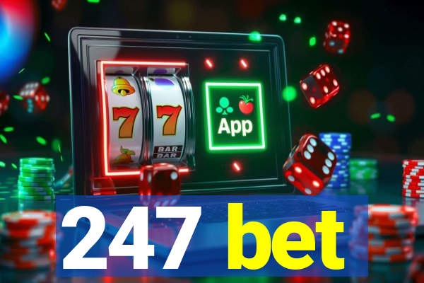 247 bet