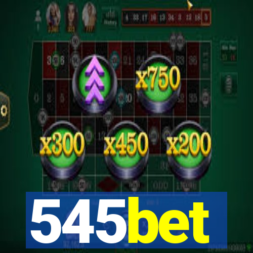 545bet