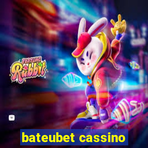 bateubet cassino