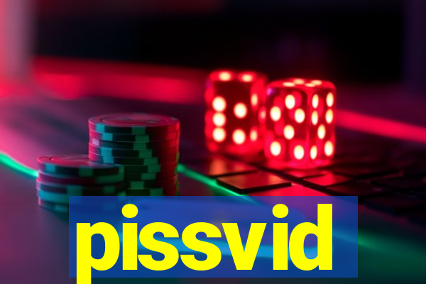 pissvid