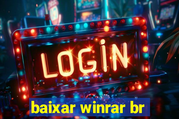 baixar winrar br