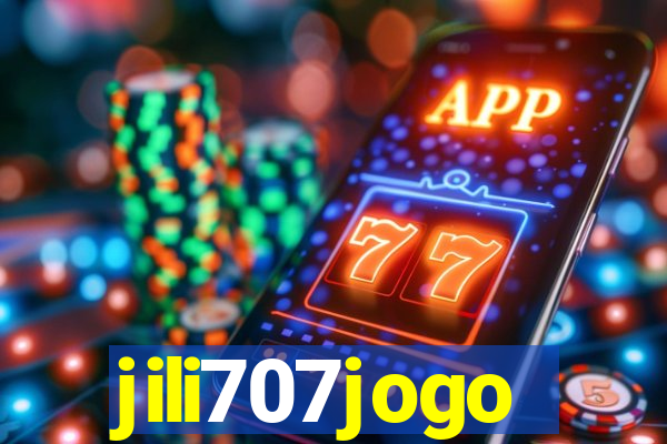 jili707jogo