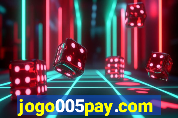 jogo005pay.com