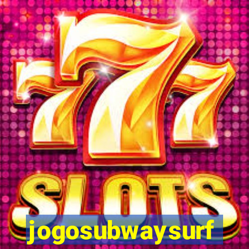 jogosubwaysurf