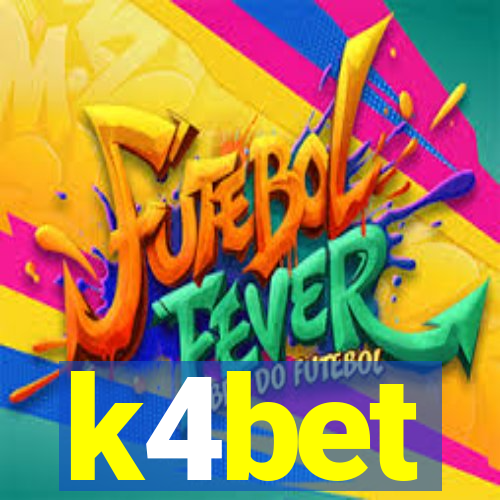 k4bet