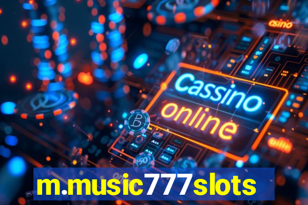 m.music777slots