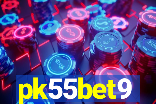 pk55bet9