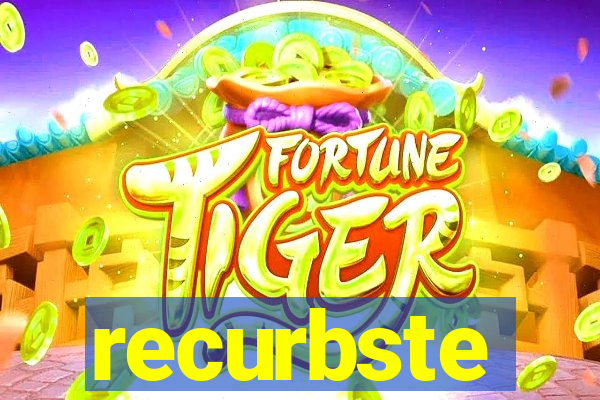 recurbste