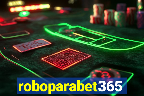 roboparabet365