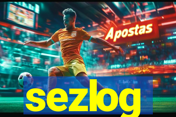 sezlog