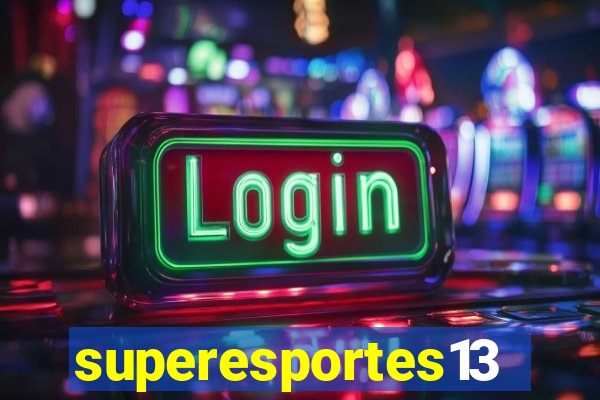 superesportes13.bet