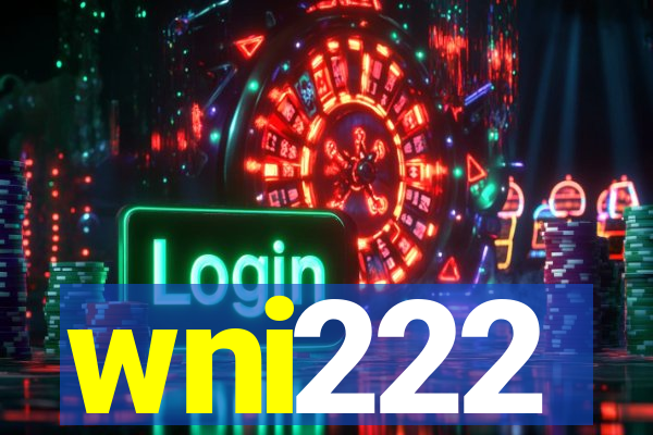 wni222