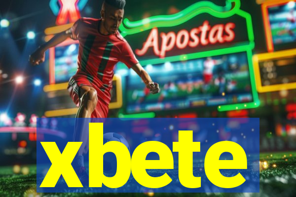 xbete